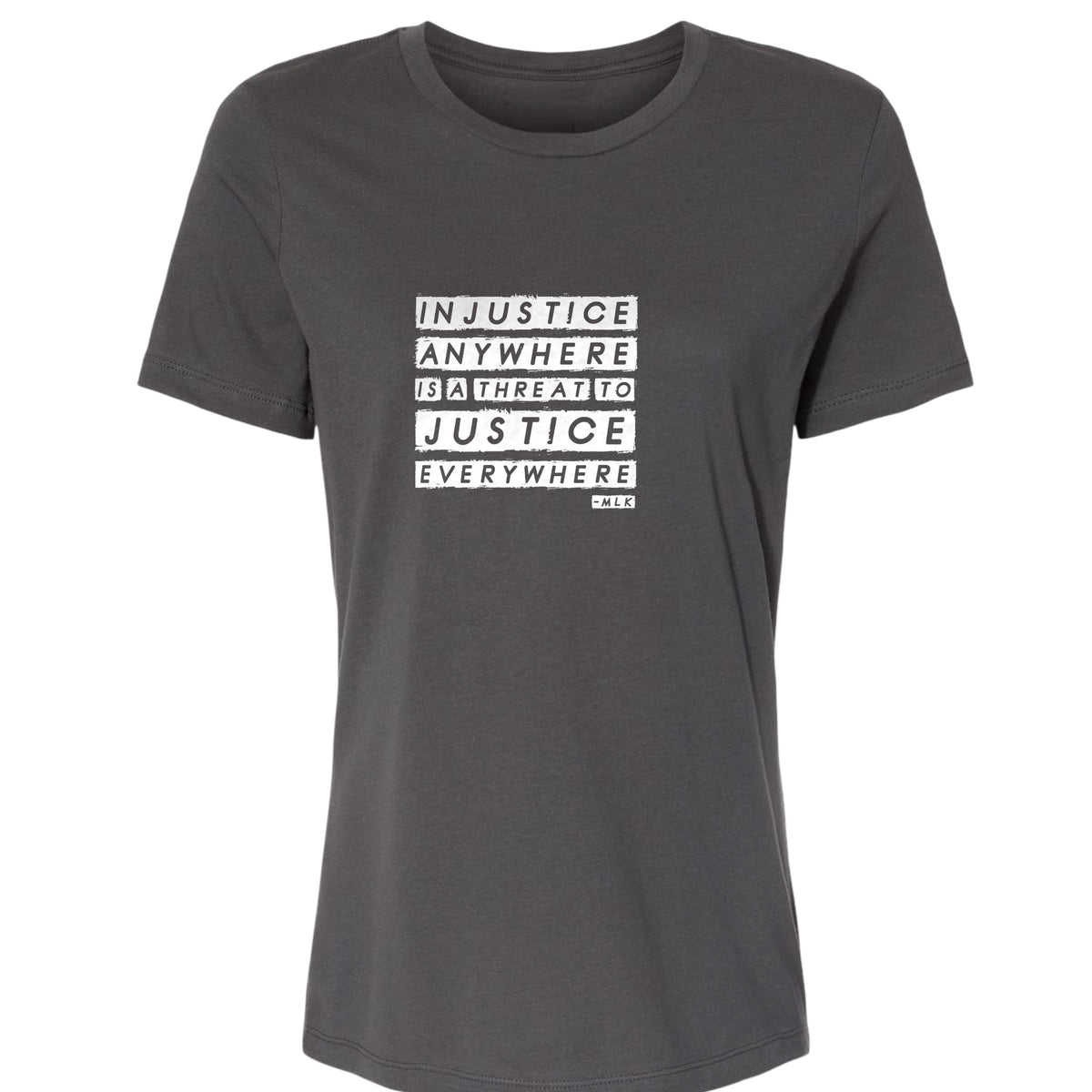 Injustice Anywhere Women's T-Shirt