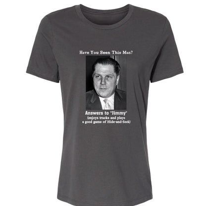 Jimmy Hoffa Women's T-Shirt