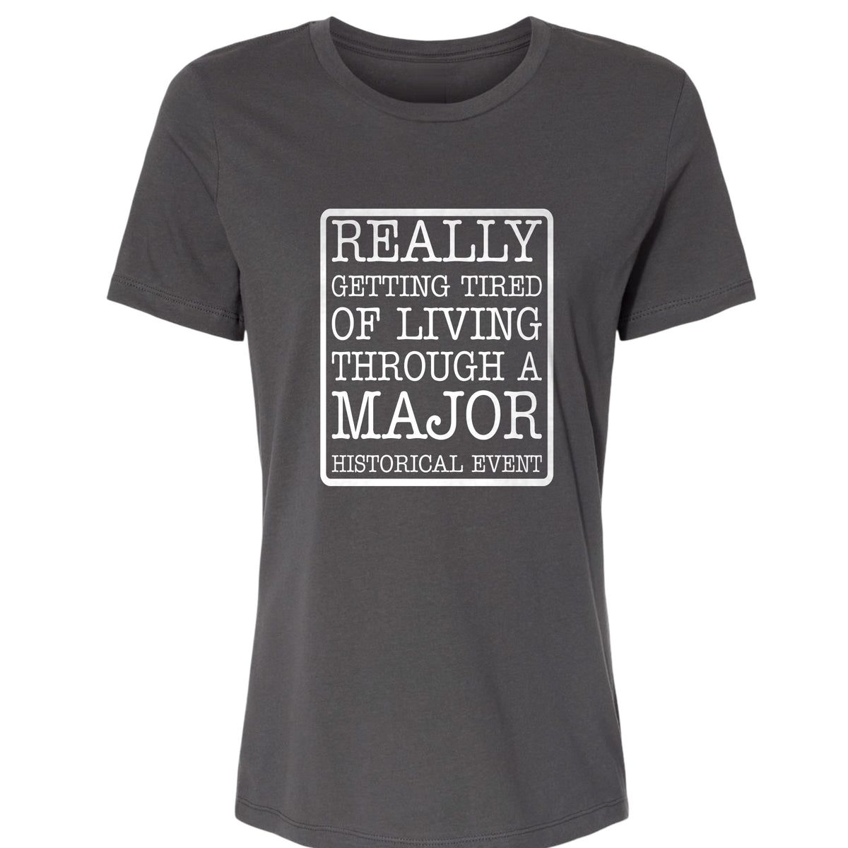 Major Historical Event Women's T-Shirt