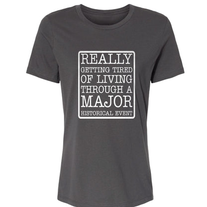 Major Historical Event Women's T-Shirt