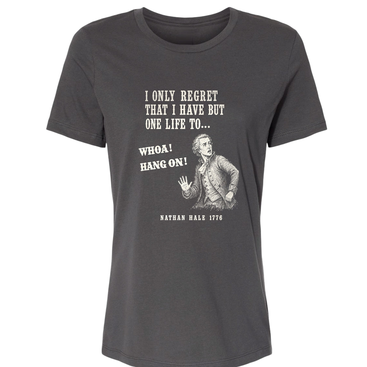 Nathan Hale Whoa Hang On Women's T-Shirt