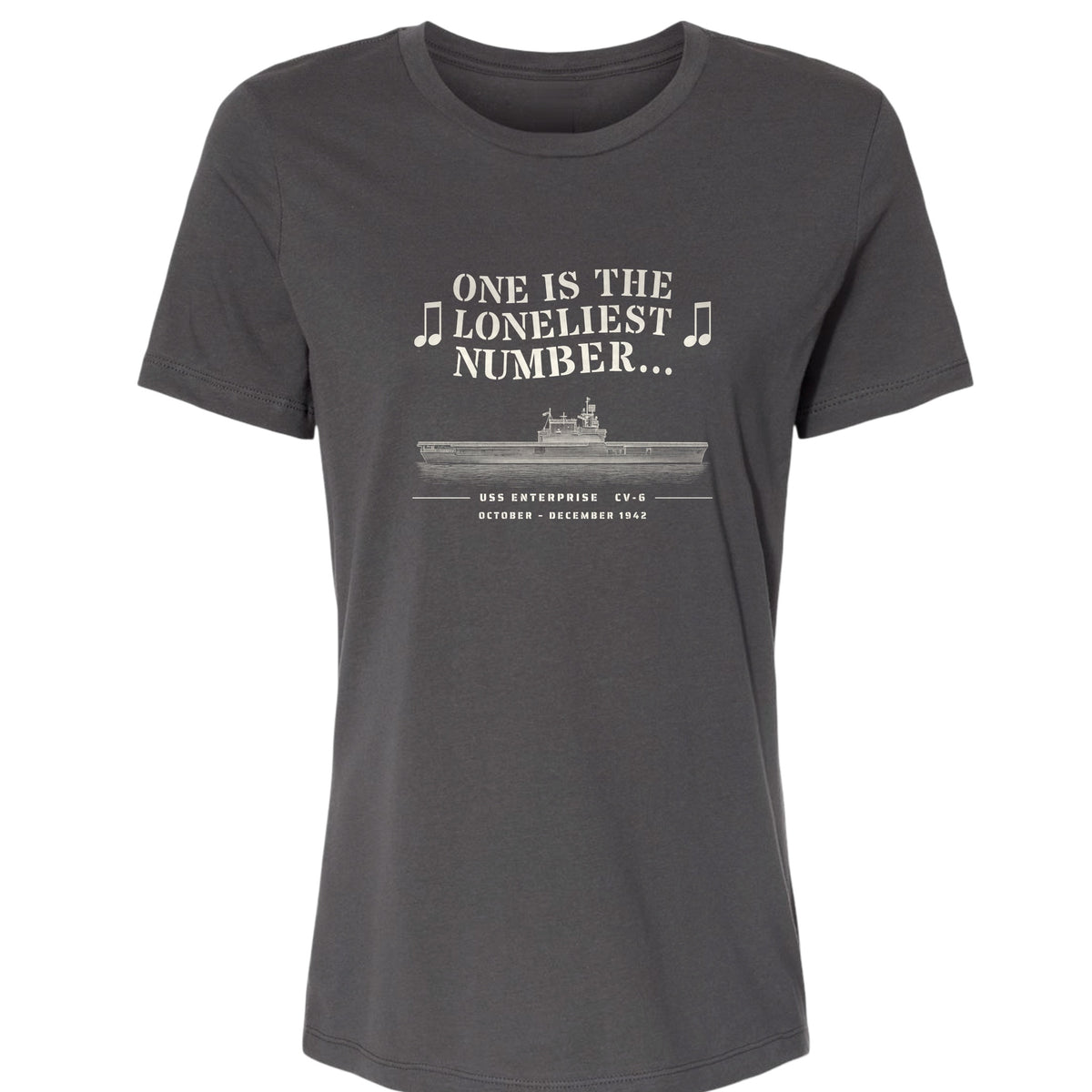 One Is The Loneliest Number Women's T-Shirt