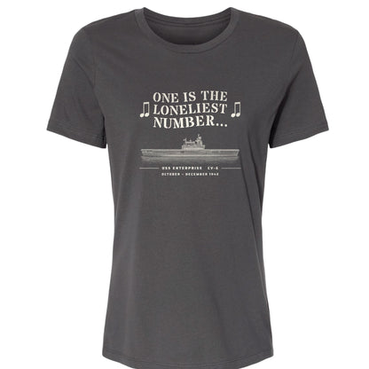 One Is The Loneliest Number Women's T-Shirt