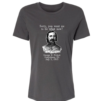 Pickett Do What Now Women's T-Shirt