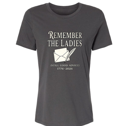 Remember The Ladies Women's T-Shirt