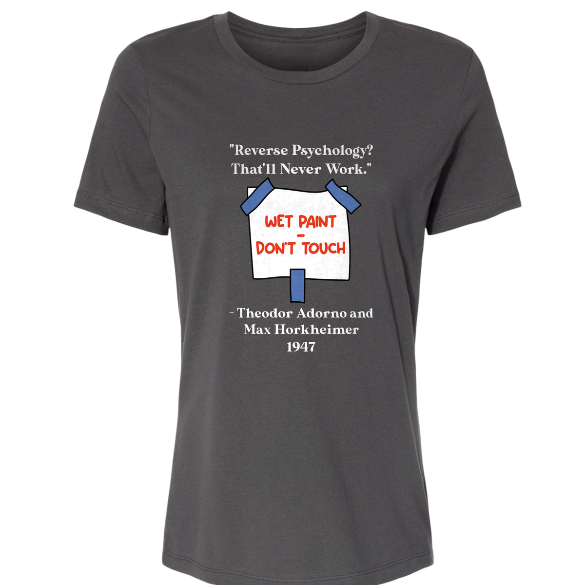 Reverse Psychology Women's T-Shirt