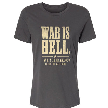 Sherman War Is Hell Women's T-Shirt