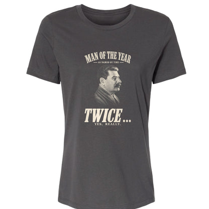 Stalin Man Of The Year Twice Women's T-Shirt