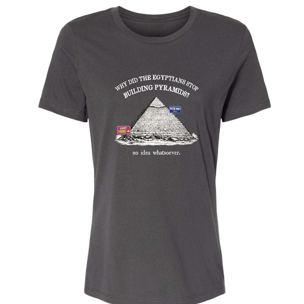 Stop Building Pyramids Women's T-Shirt