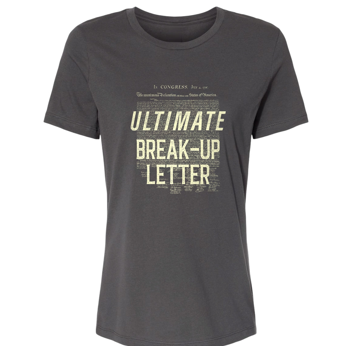 Ultimate Break-up Letter Women's T-Shirt