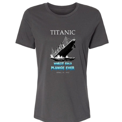 Worst Cold Plunge Ever Women's T-Shirt