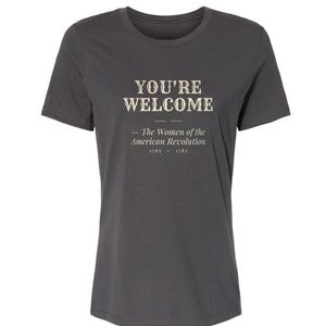 You're Welcome Women's T-Shirt