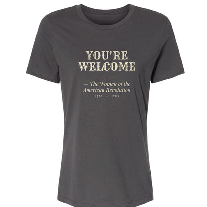 You're Welcome Women's T-Shirt