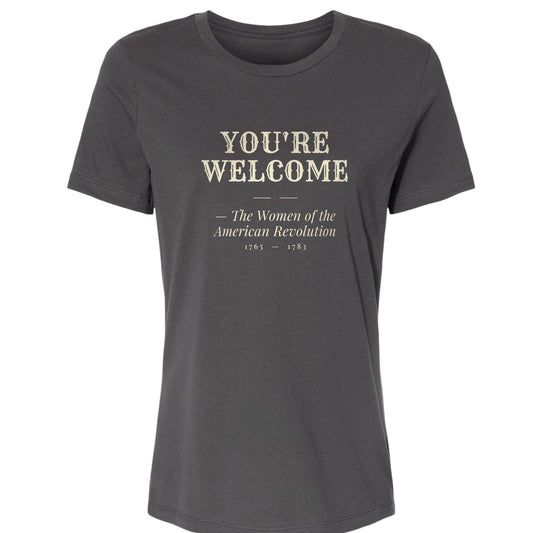 You're Welcome Women's T-Shirt