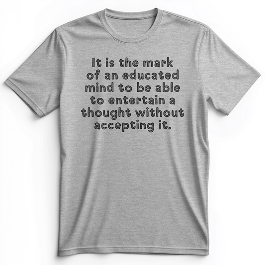 An Educated Mind Premium Tee