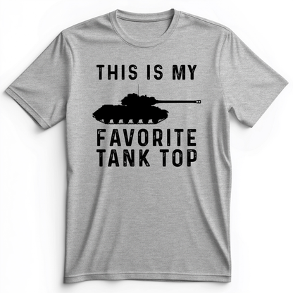 Favorite Tank Top Premium Tee