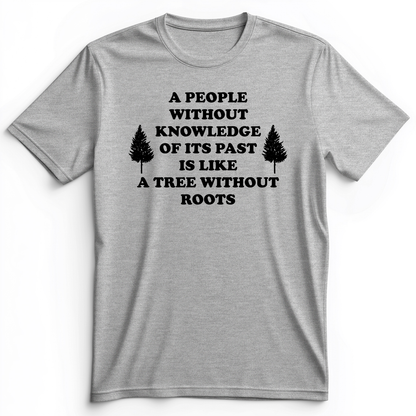 Tree Without Roots Premium Tee