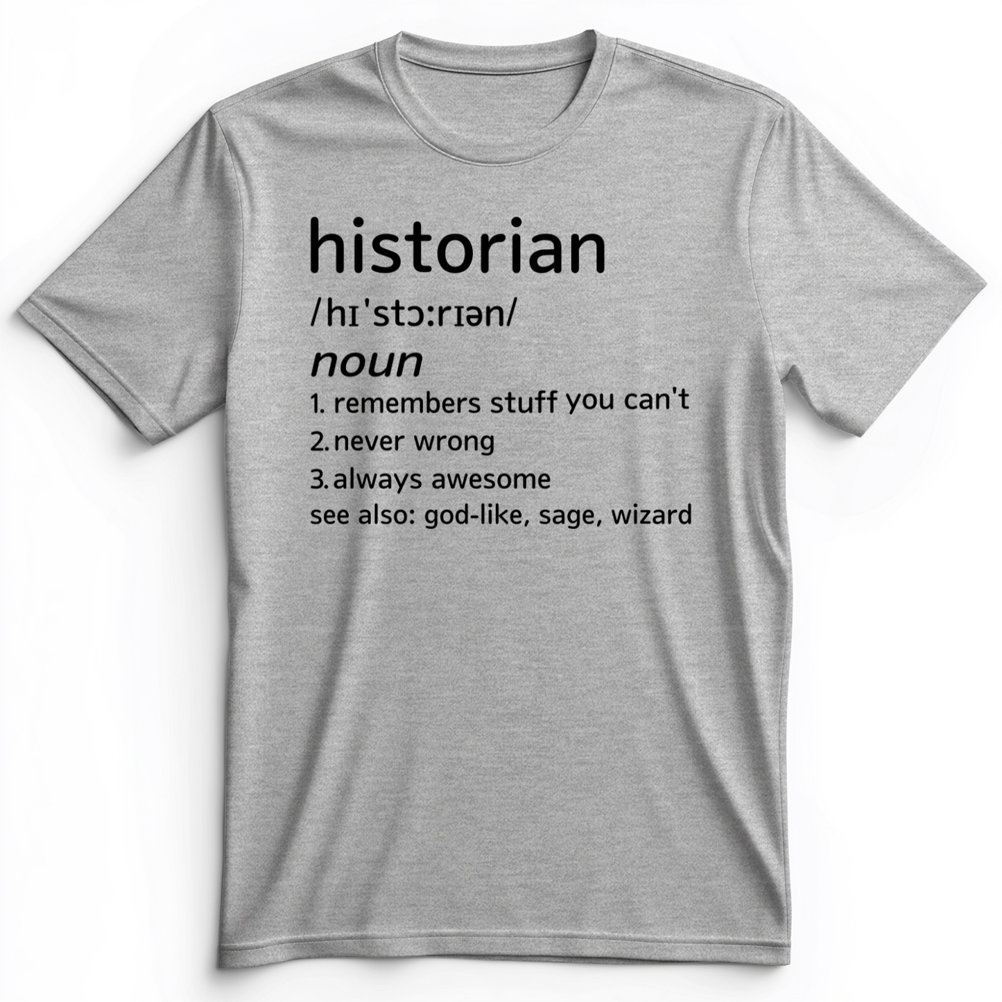 Historian Defined Premium Tee