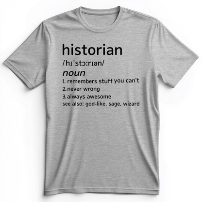 Historian Defined Premium Tee