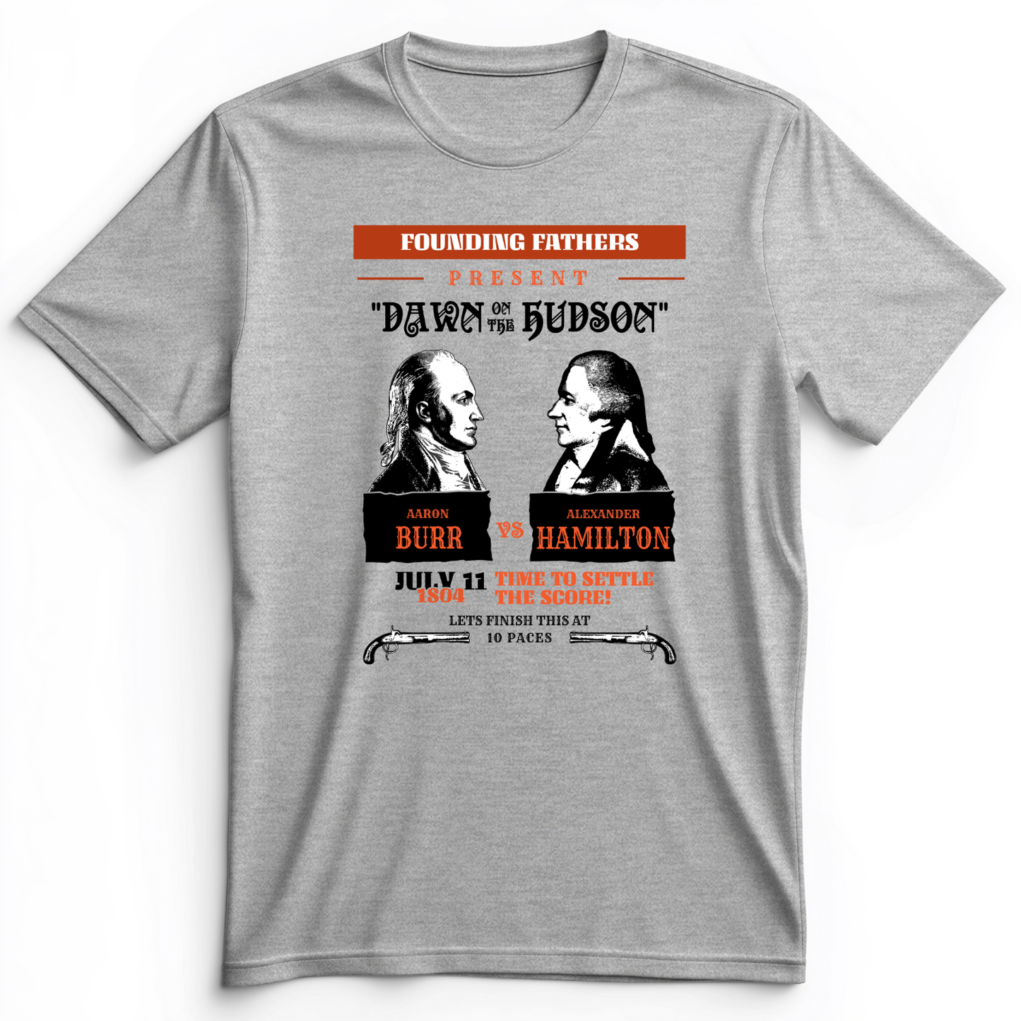 Burr vs Hamilton Premium Tee