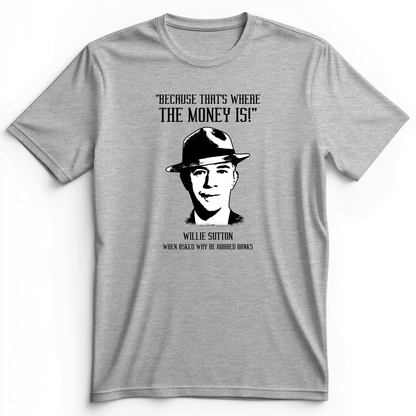 Willie Sutton Premium Tee