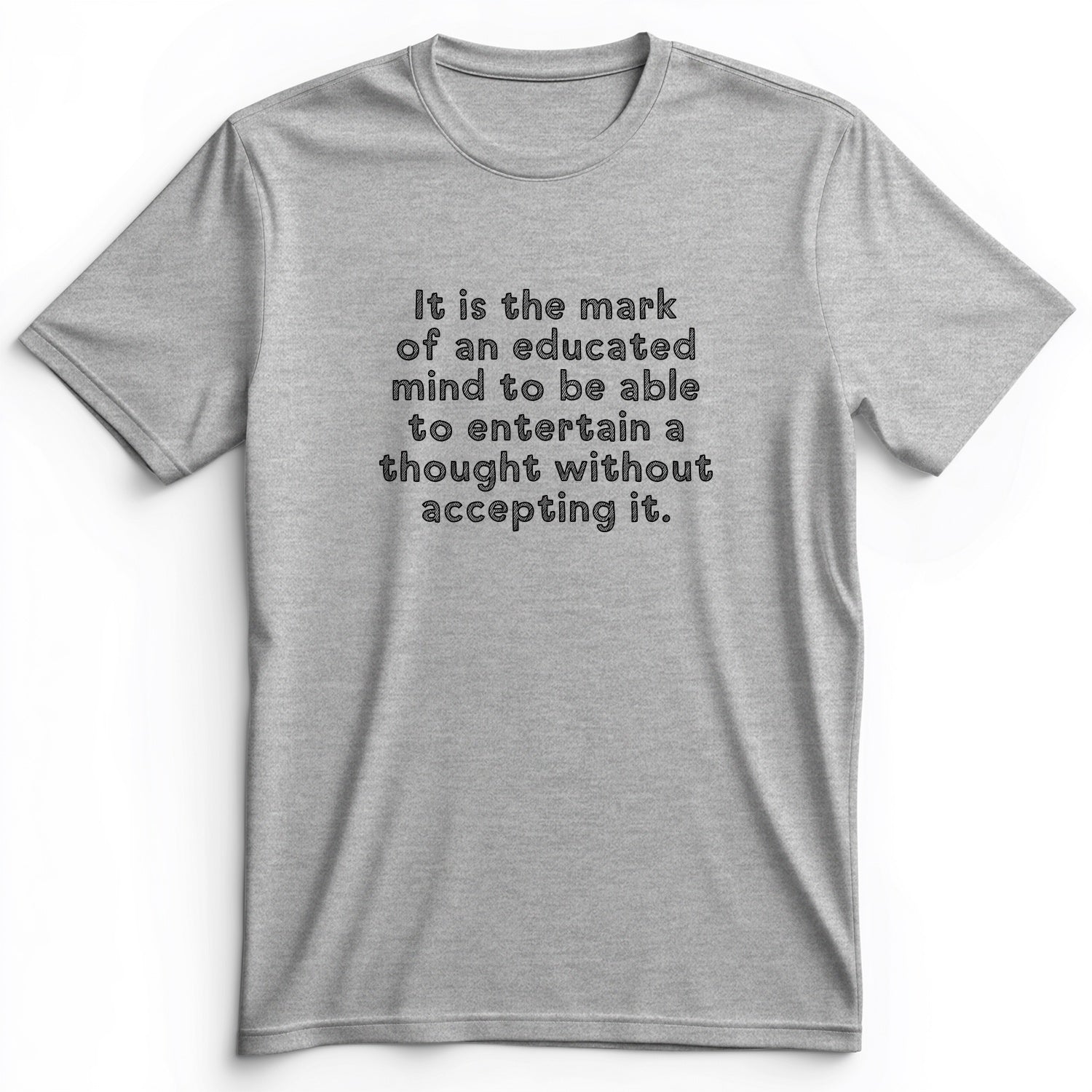 An Educated Mind Premium Tee