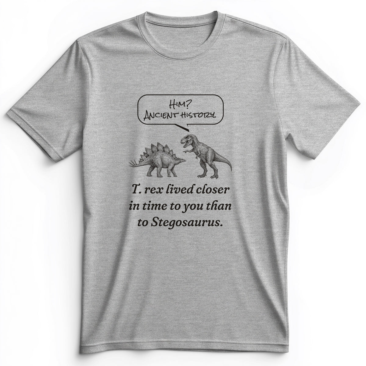 Ancient History T Rex Premium Tee