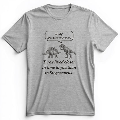 Ancient History T Rex Premium Tee