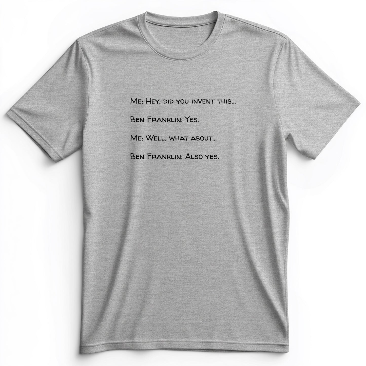 Ben Franklin Inventor Premium Tee