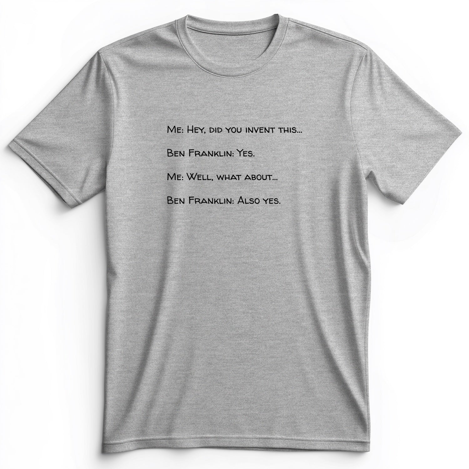 Ben Franklin Inventor Premium Tee