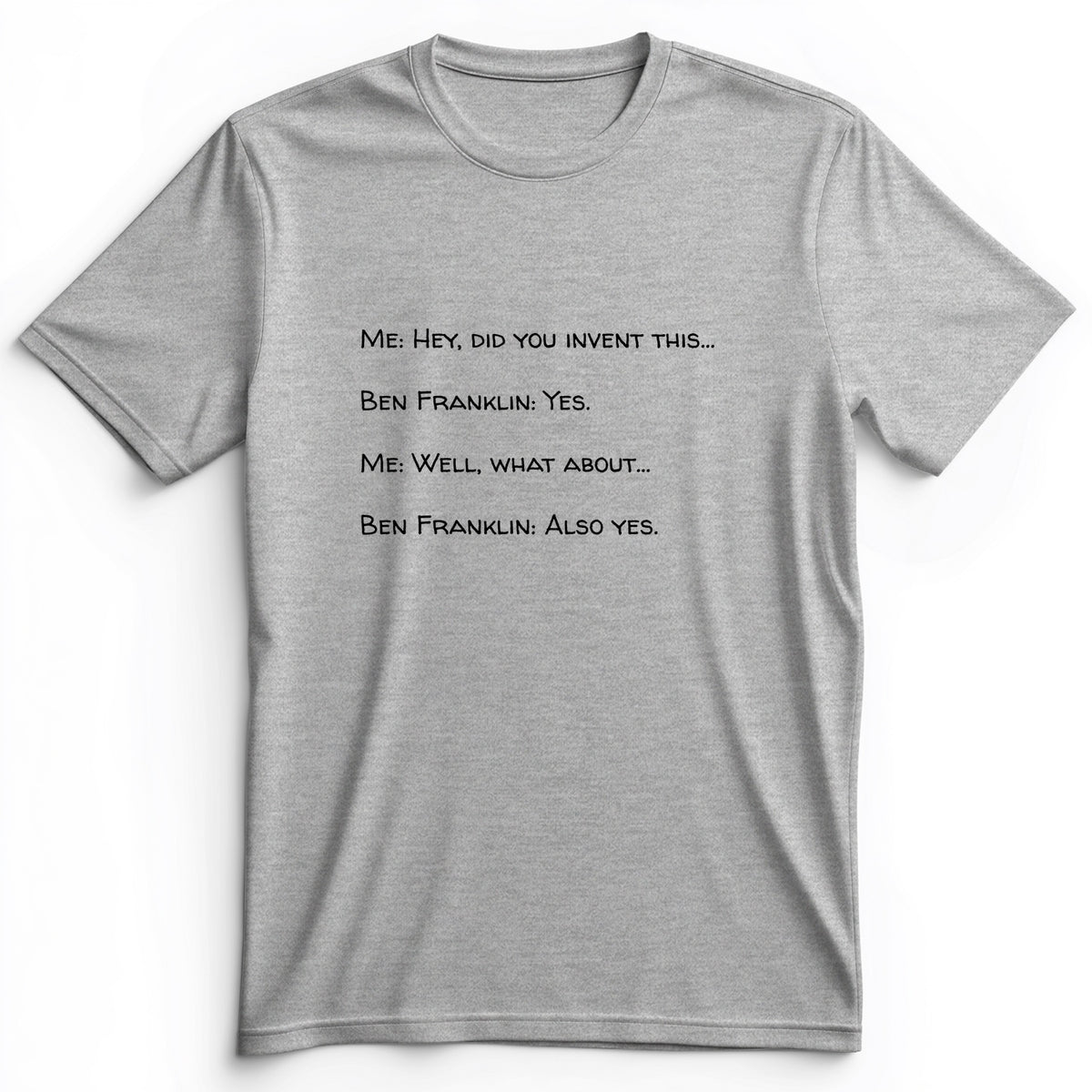 Ben Franklin Inventor Premium Tee