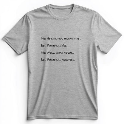 Ben Franklin Inventor Premium Tee