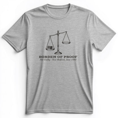 Borden Of Proof Premium Tee