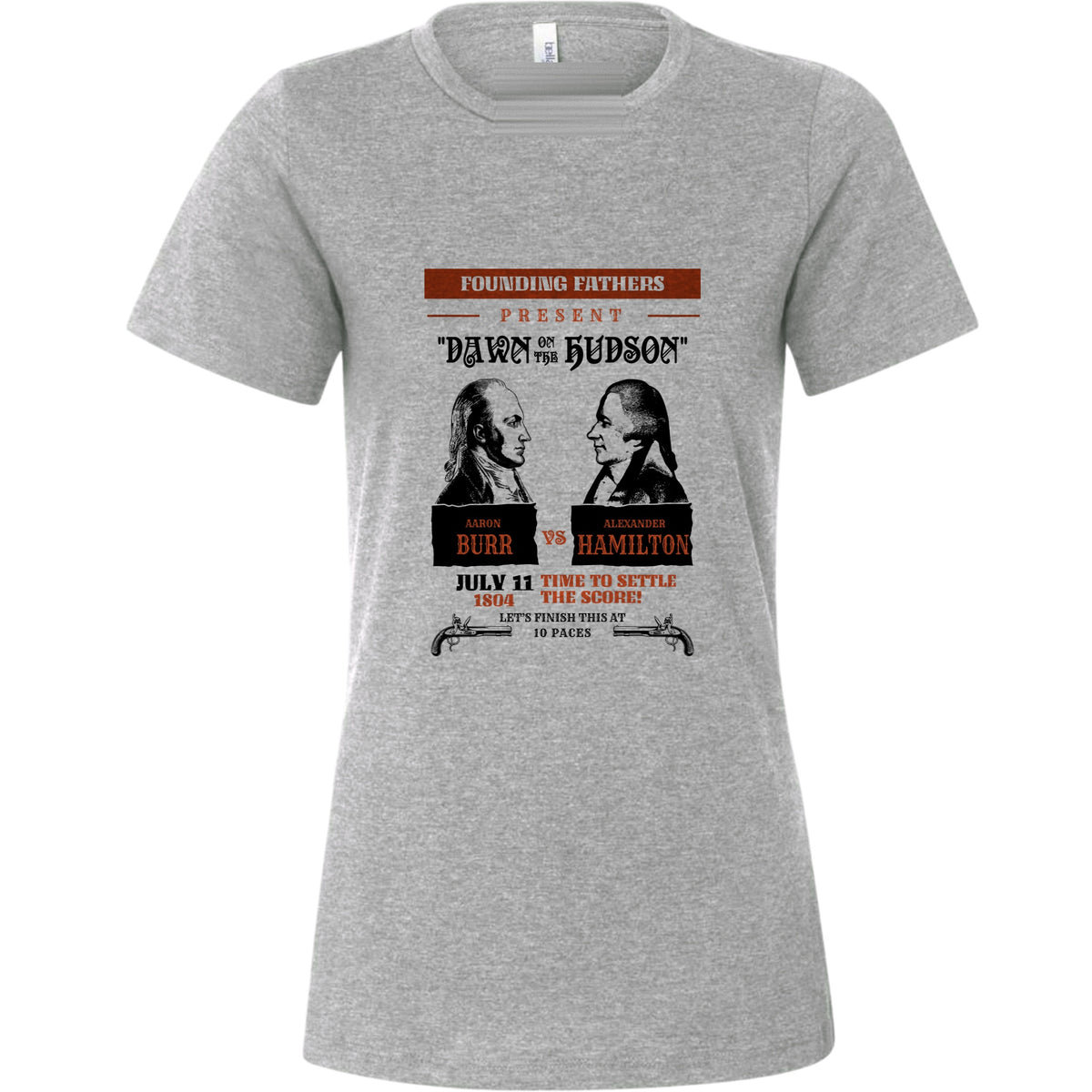 Burr vs Hamilton Women's T-Shirt