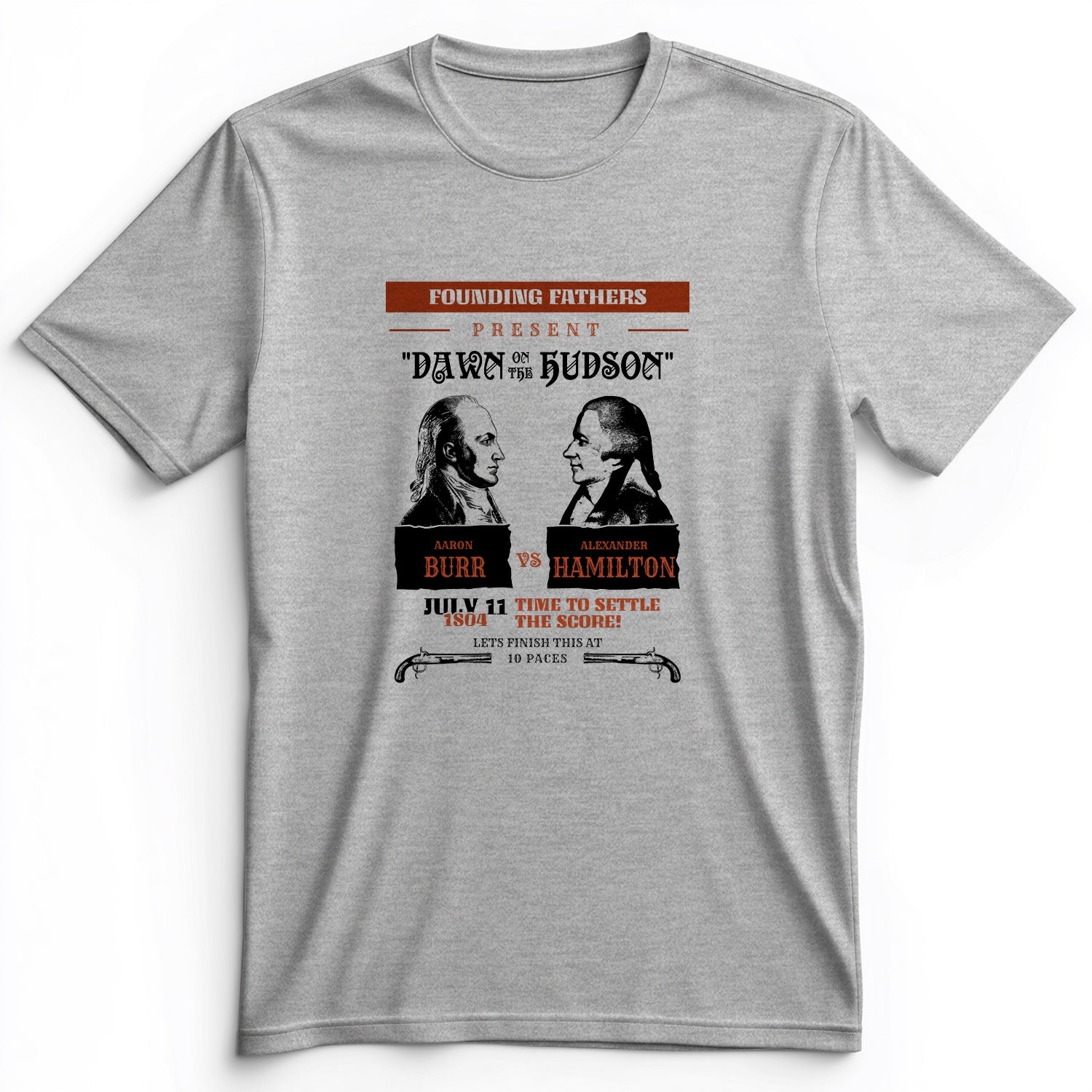 Burr vs Hamilton Premium Tee