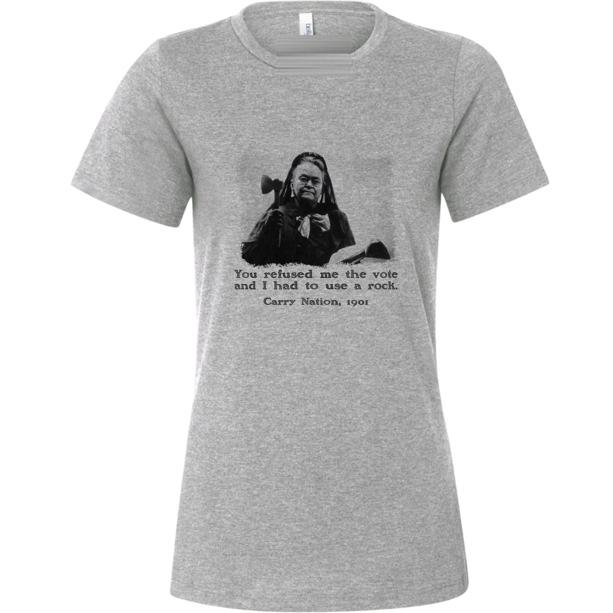 Carry Nation Women's T-Shirt