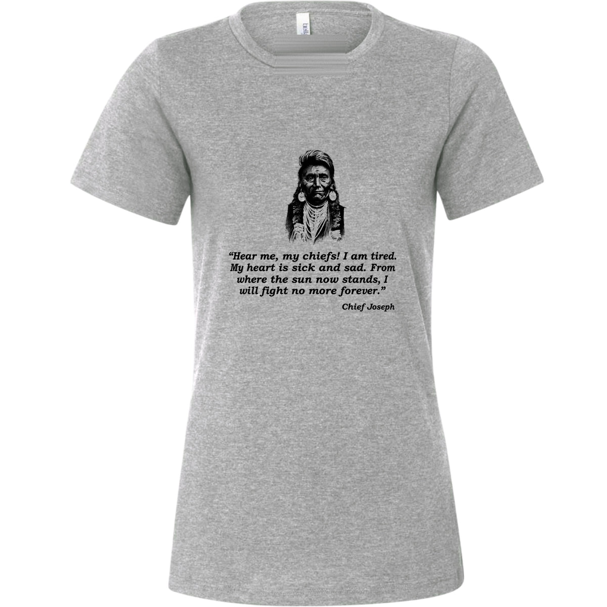 Chief Joseph Fight No More Women's T-Shirt