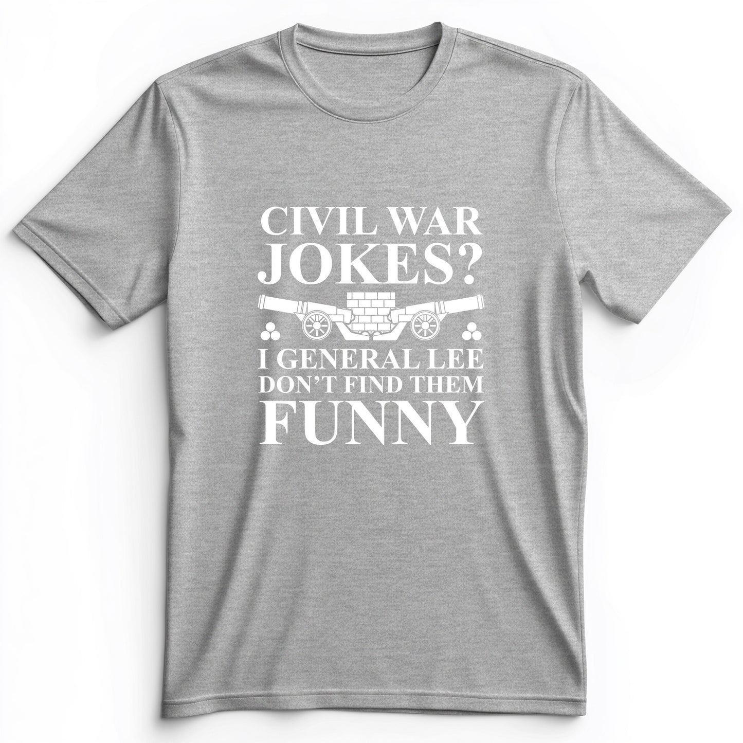 Civil War Jokes Premium Tee