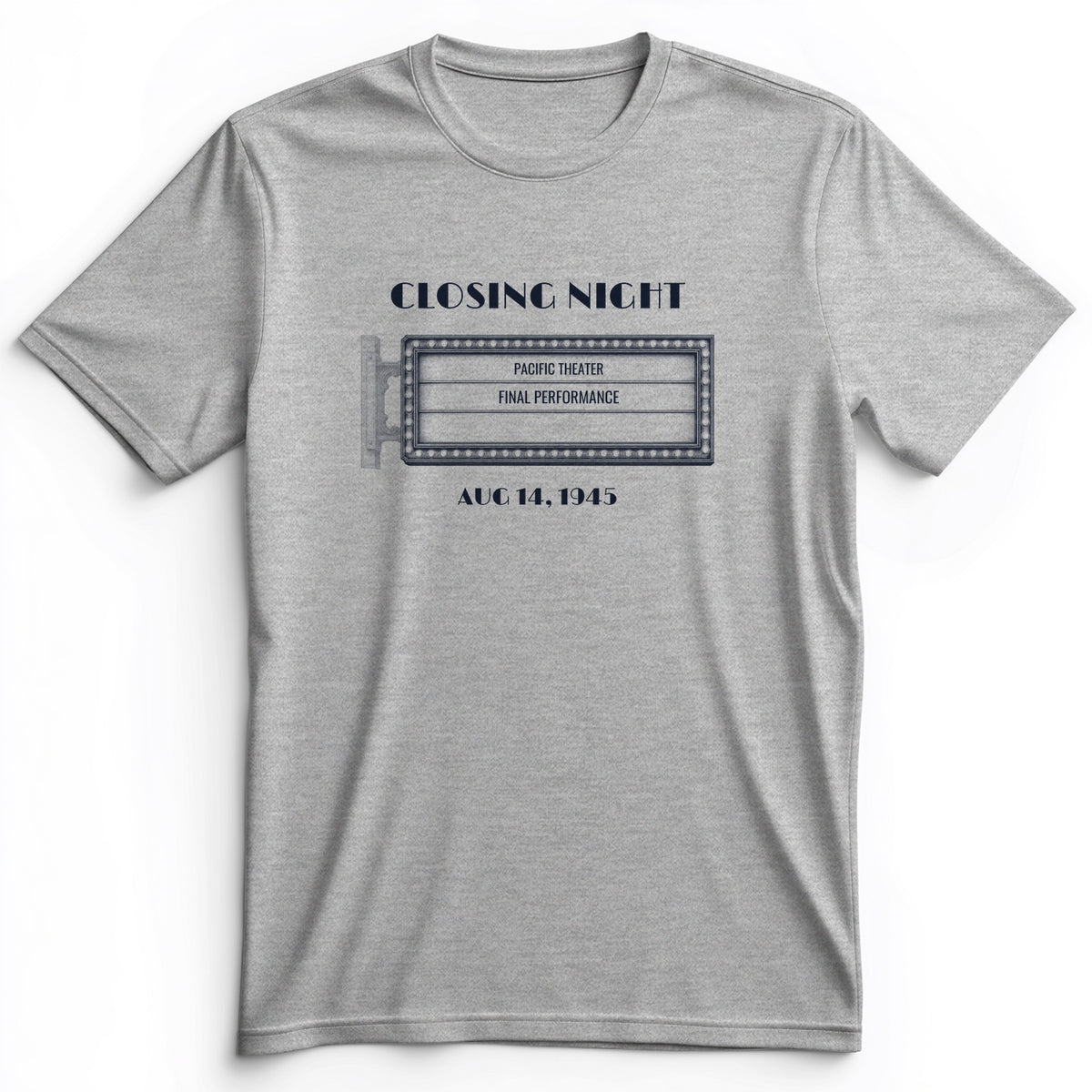 Closing Night 1945 Premium Tee