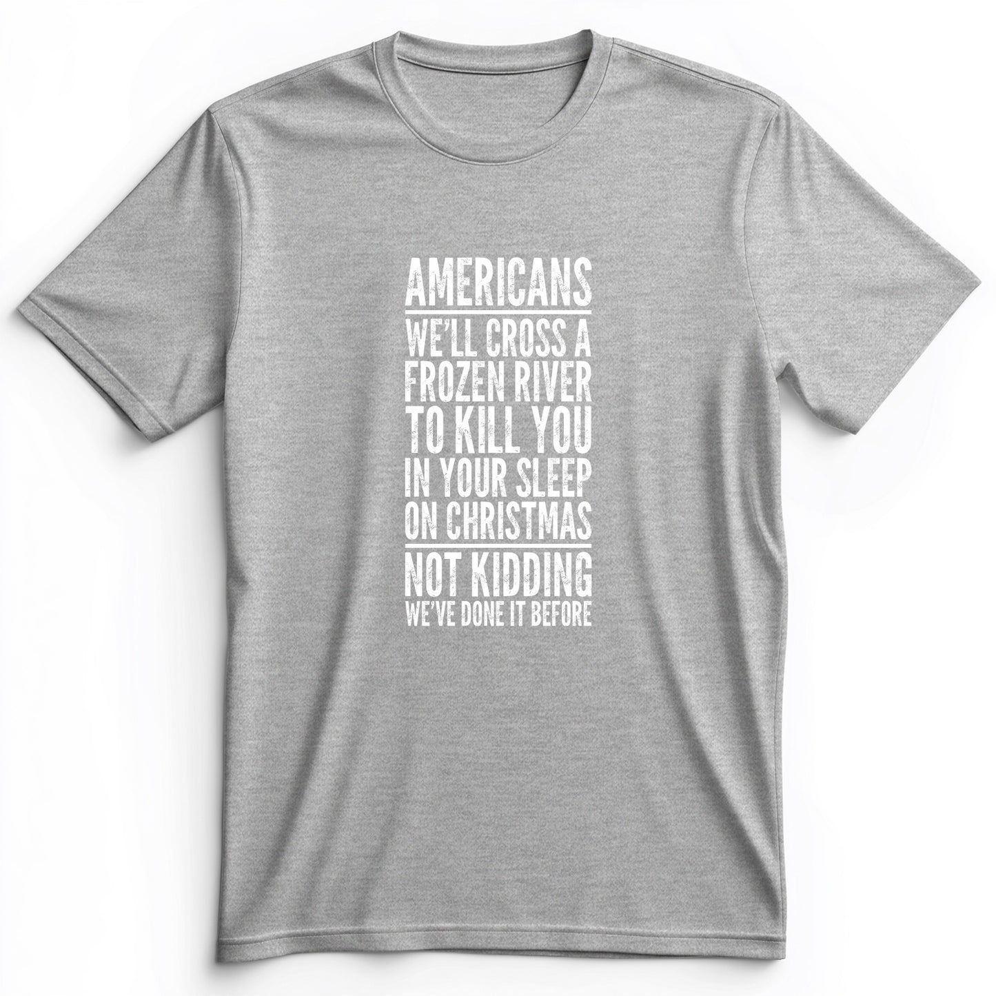 Cross A River On Xmas Premium Tee