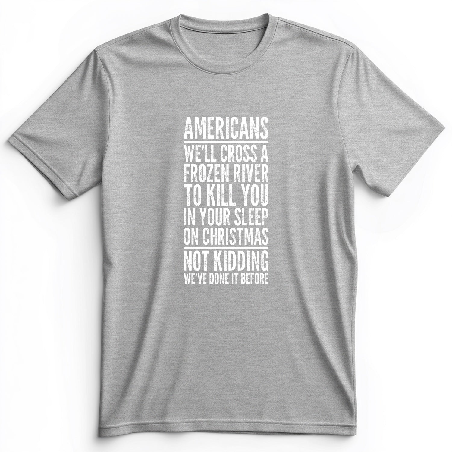 Cross A River On Xmas Premium Tee