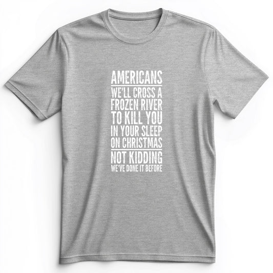Cross A River On Xmas Premium Tee