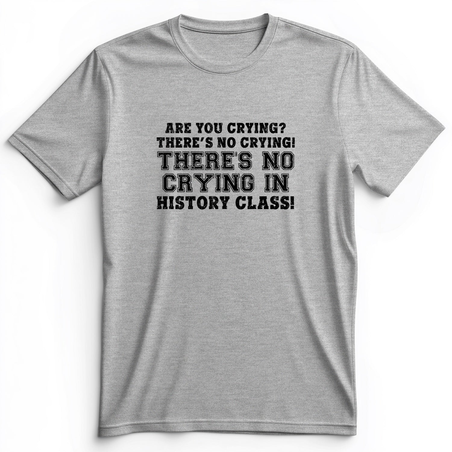 Crying In History Class Premium Tee