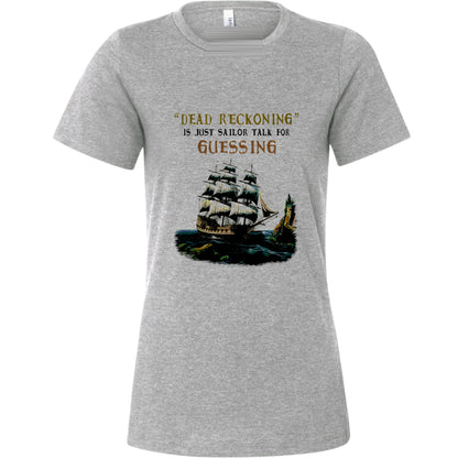 Dead Reckoning Sailor Women's T-Shirt