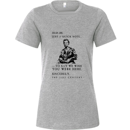 Dear Abe Women's T-Shirt