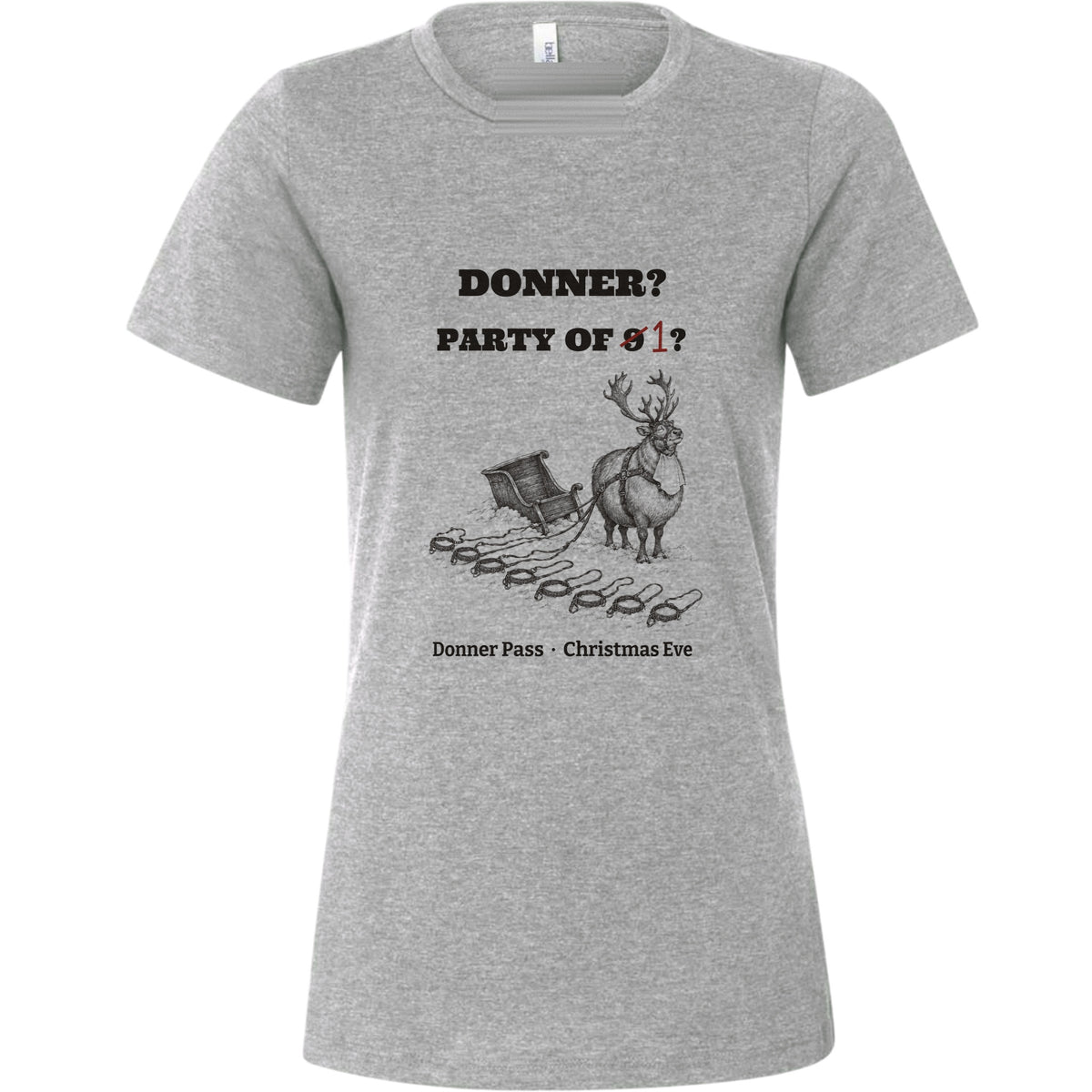 Donner Reindeer Party Of One Women's T-Shirt