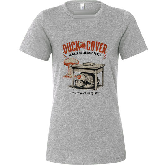 Duck And Cover Women's T-Shirt