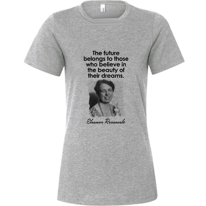 Eleanor Roosevelt Women's T-Shirt