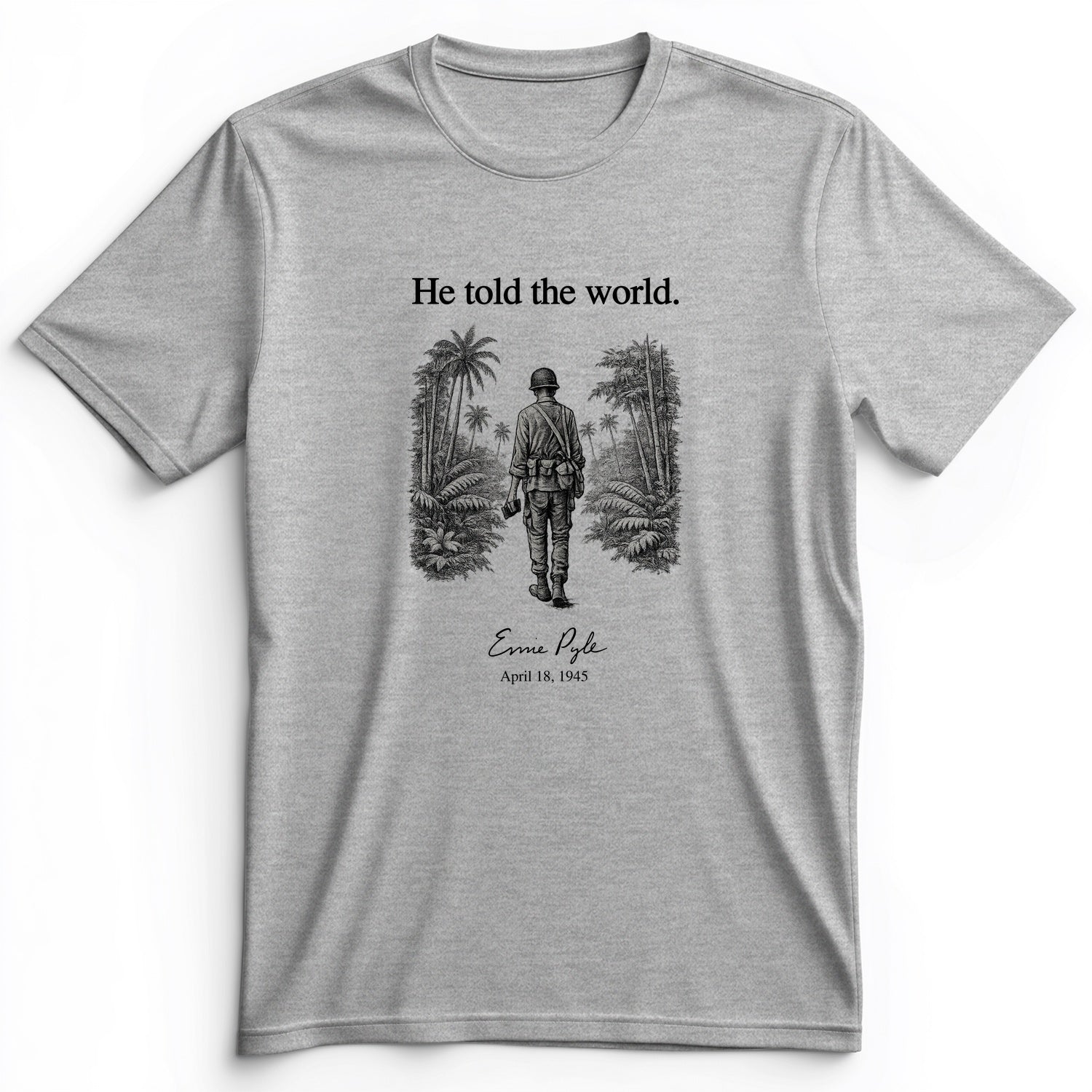 Ernie Pyle Premium Tee
