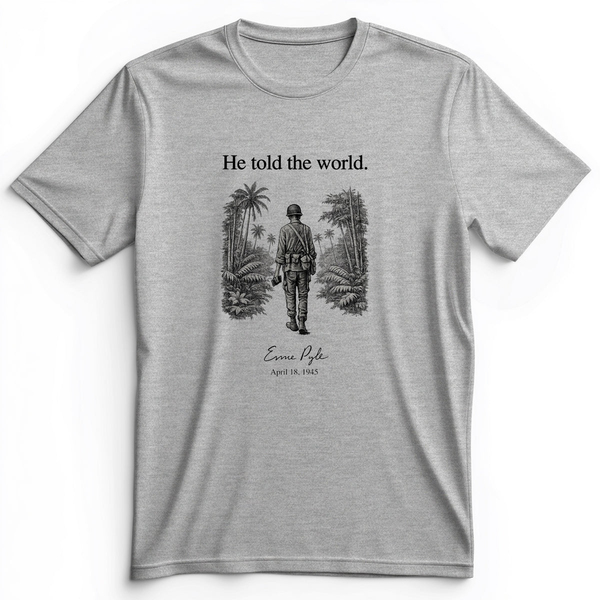 Ernie Pyle Premium Tee